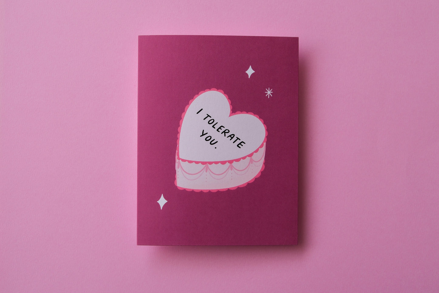 I Tolerate You Greeting Card