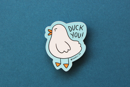 Duck You Sticker