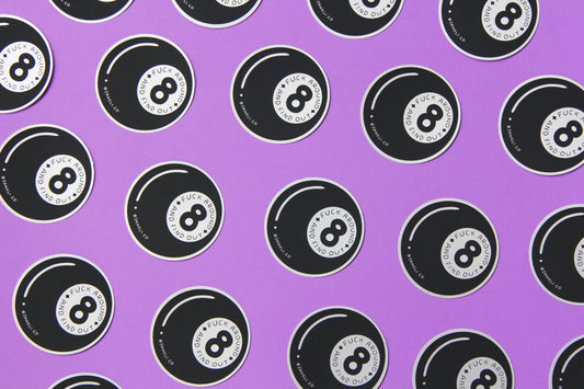 A grid of JaneLi.Co stickers that say"Fuck aroudn and find out" in a magic 8 ball over a purple background.